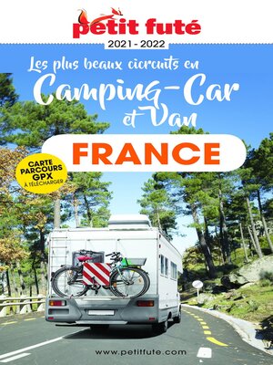 cover image of France en Camping Car Et Van 2021/2022 Petit Futé